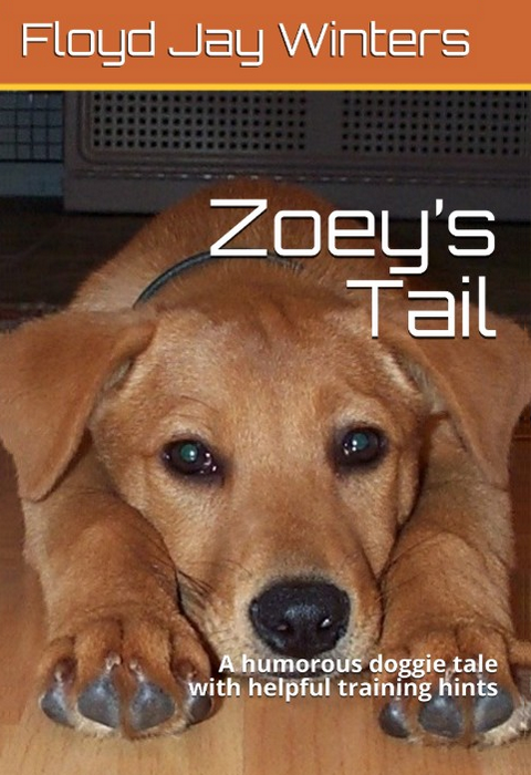 eBook cover for Zoey's Tail. A Humorous Doggie Tale. With Helpful Training Tips
